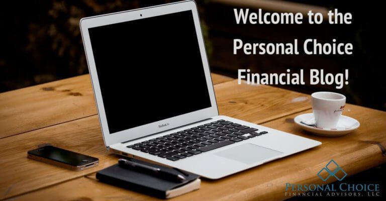 Welcome to the Personal Choice Financial Blog