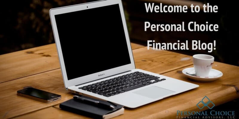 Welcome to the Personal Choice Financial Blog