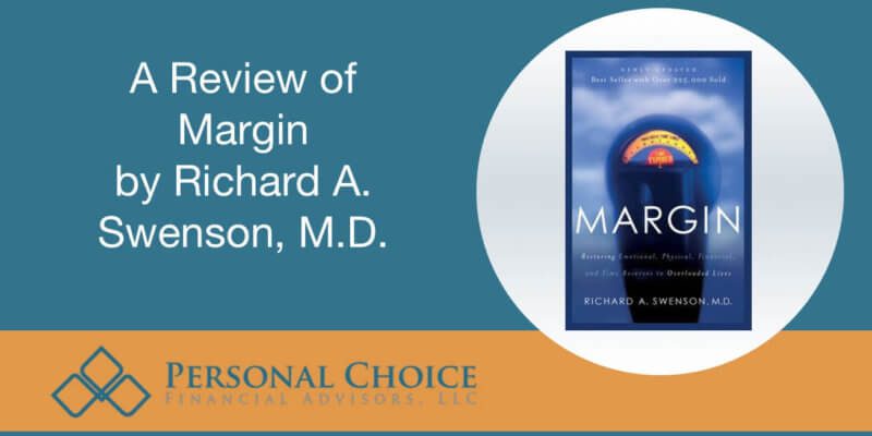 A review of the book Margin by Richard Swenson