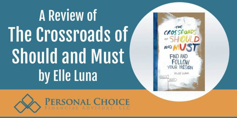 A Review of Crossroads of should and must by Elle Luna