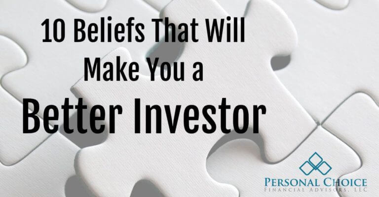 10 Beliefs that will make you a better investor